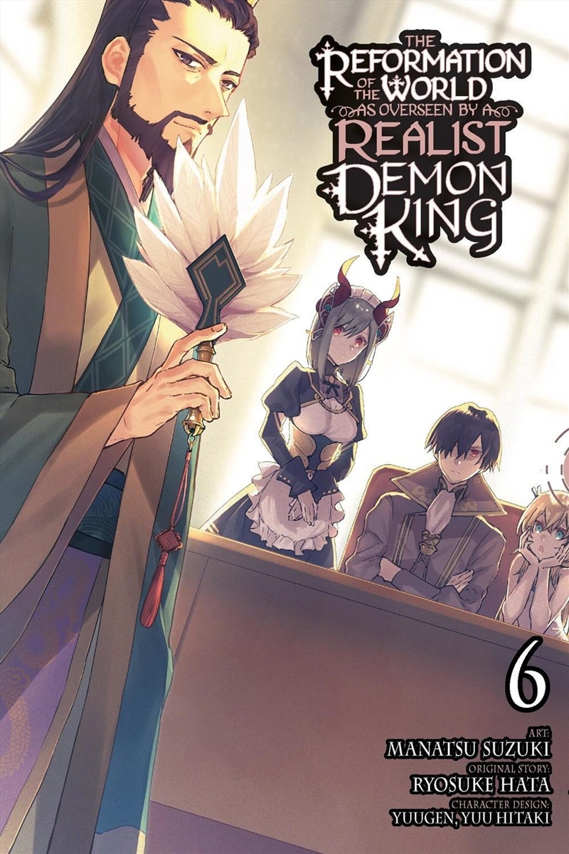 The Reformation Of The World As Overseen By A Realist Demon King, Vol. 6/Product Detail/Graphic Novels