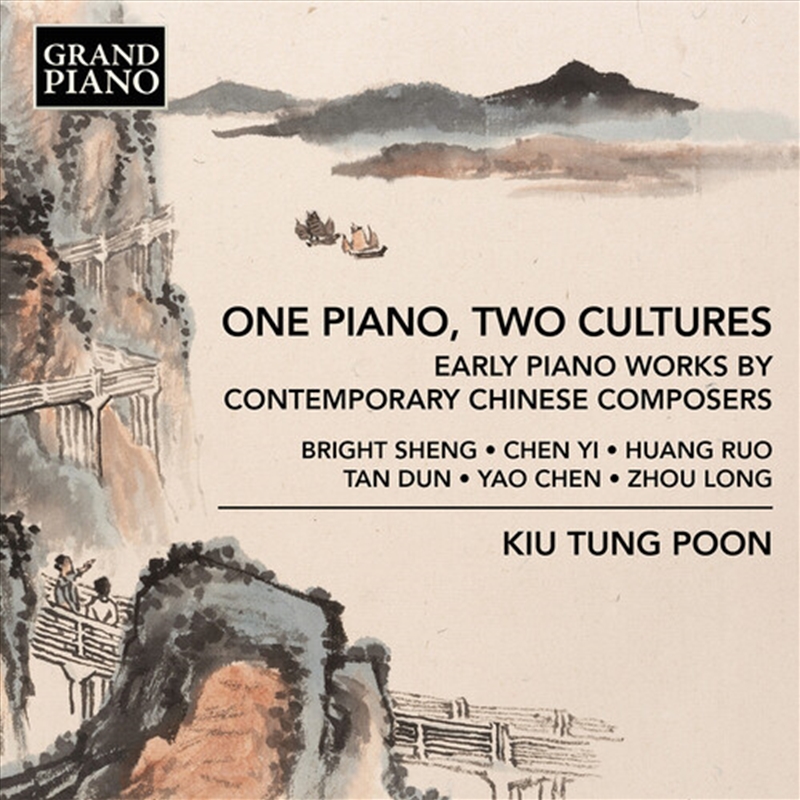 One Piano Two Cultures - Early Piano Works By Contemporary Chinese Composers/Product Detail/Classical