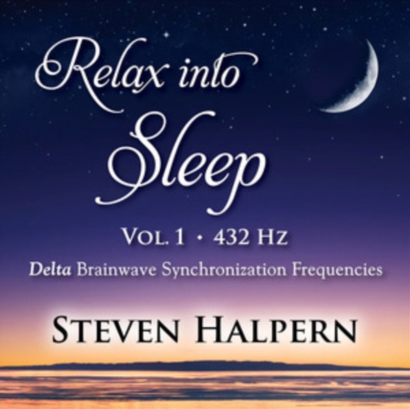 Relax Into Sleep Vol 1 432hz/Product Detail/Specialist