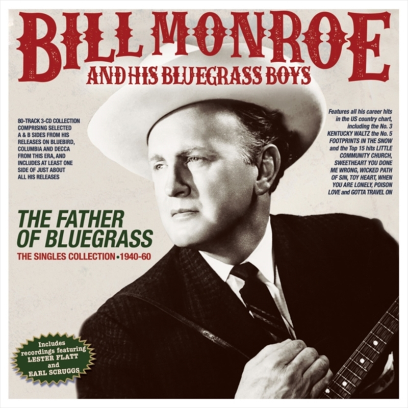 The Father Of Bluegrass - The Singles Collection 1940-60/Product Detail/Country