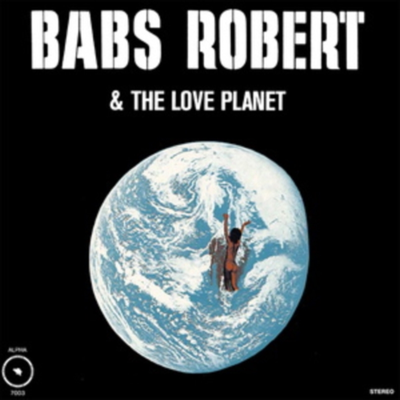 Babs Robert & The Love Planet/Product Detail/Jazz