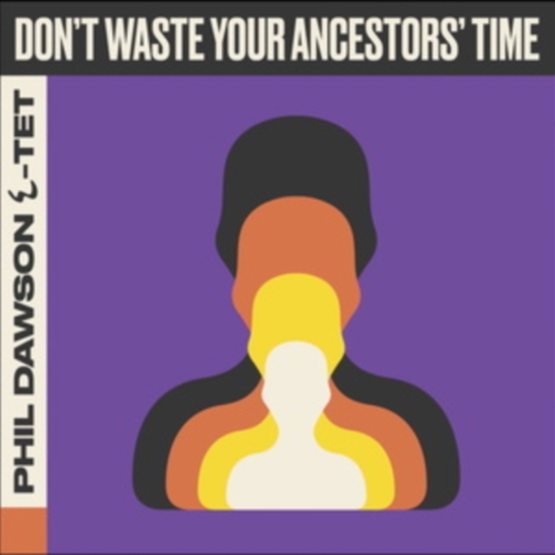 Dont Waste Your Ancestors Time/Product Detail/Jazz