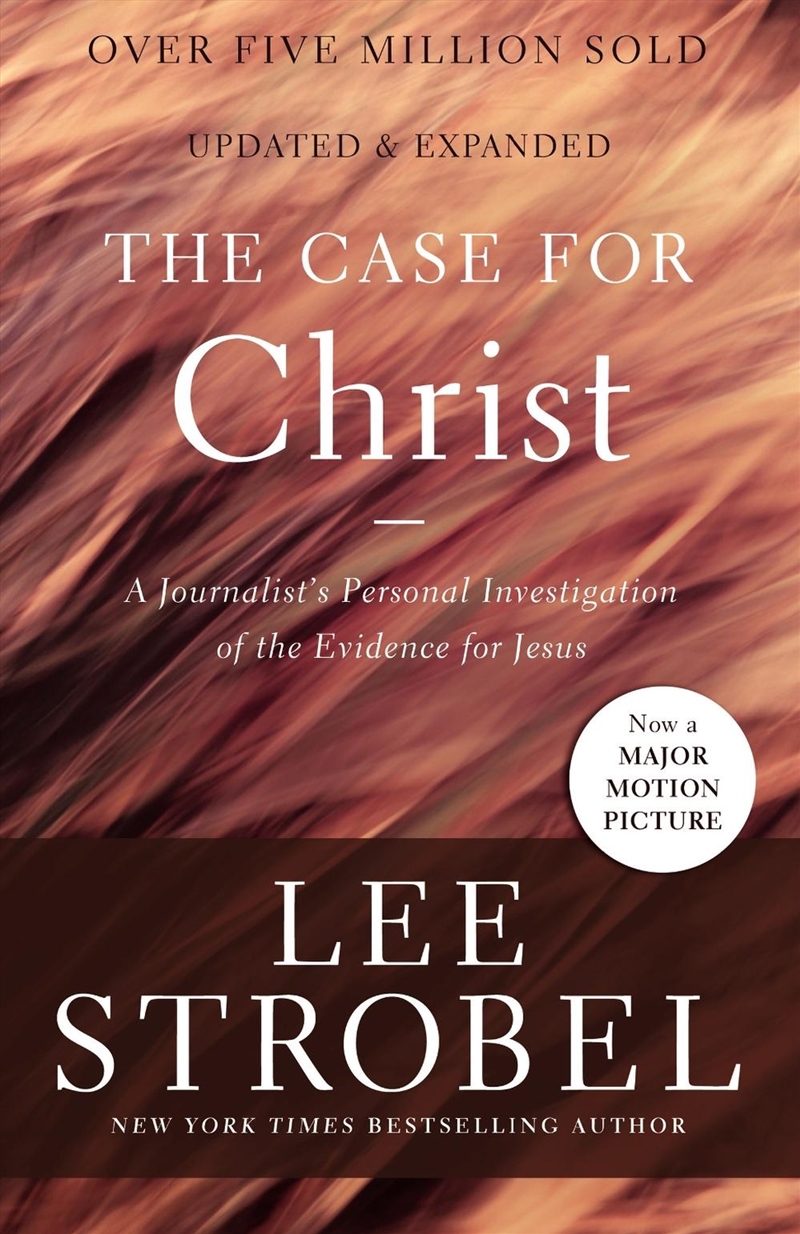 The Case For Christ: A Journalist'S Personal Investigation Of The Evidence For Jesus (Case For ... S/Product Detail/Religion & Beliefs