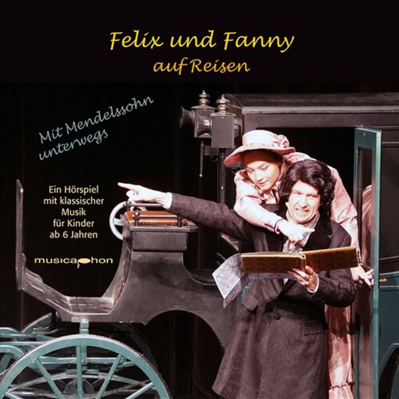 Felix Und Fanny Auf Reisen/Product Detail/Classical