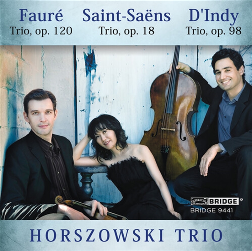 Horszowski Trio Plays Saint-Saens Faure & D'Indy/Product Detail/Classical