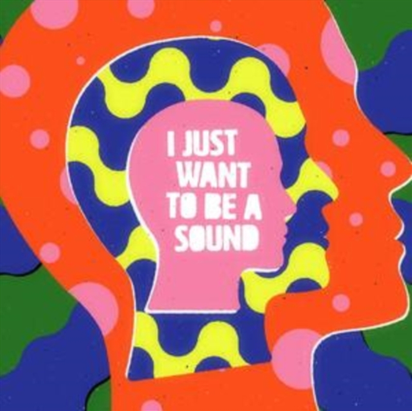 I Just Want To Be A Sound/Product Detail/Rock/Pop