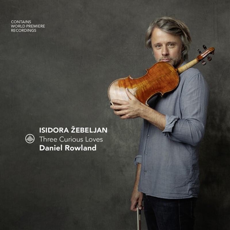 Isidora Zebeljan - Three Curious Loves/Product Detail/Classical