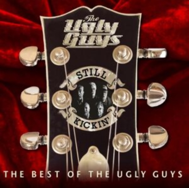 Still Kickin: The Best Of The Ugly Guys/Product Detail/Rock/Pop