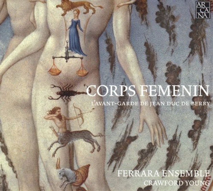 Corps Femenin: L'Avant-Garde De Jean Duc De Berry/Product Detail/Classical