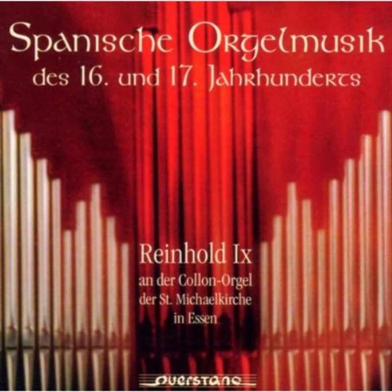 Spanische Orgelmusik Des 16 Und 17 Jahrhunderts/Product Detail/Classical