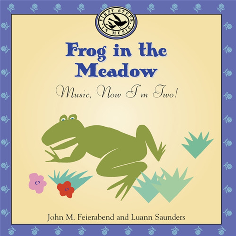 Frog In The Meadow: Music Now I'm Two/Product Detail/Childrens