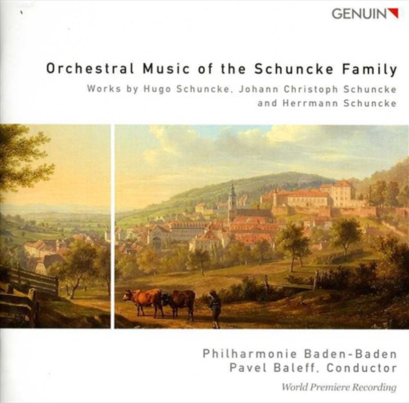 Orchestral Music Of The Schuncke Family/Product Detail/Classical