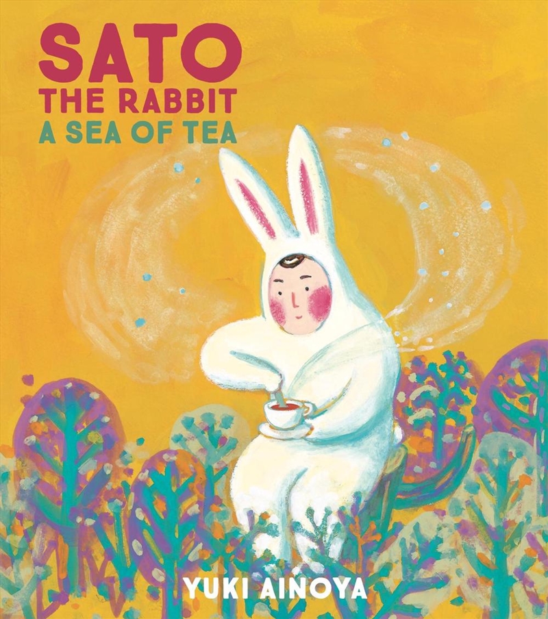 Sato the Rabbit, A Sea of Tea/Product Detail/Early Childhood Fiction Books