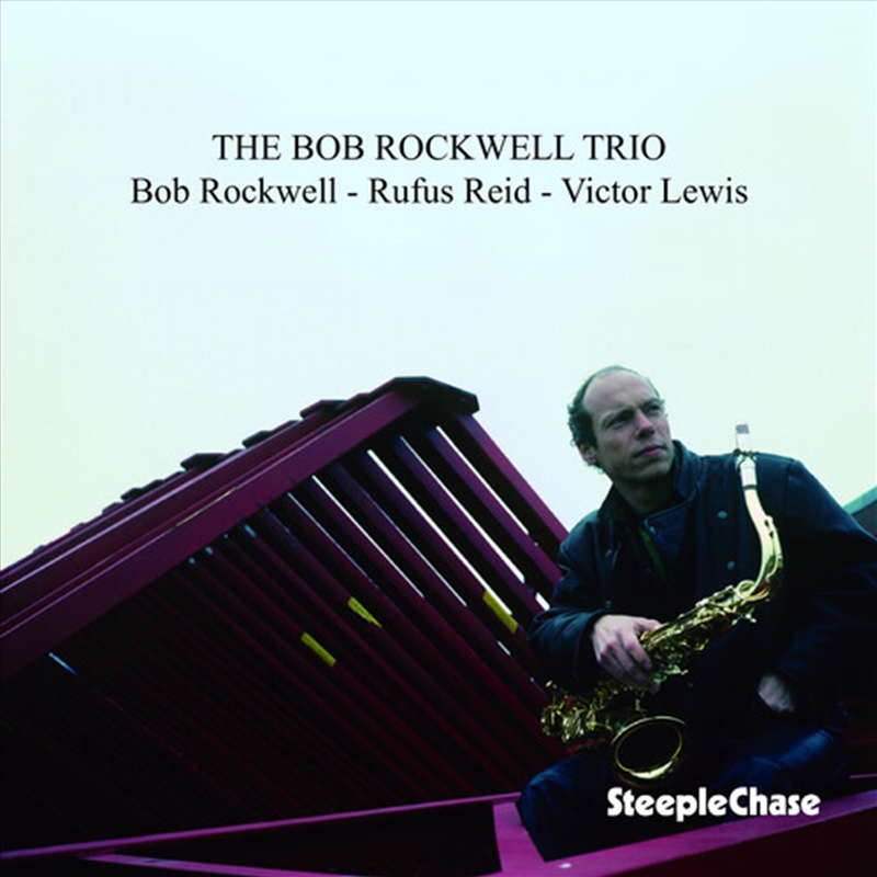 Bob Rockwell Trio/Product Detail/Jazz