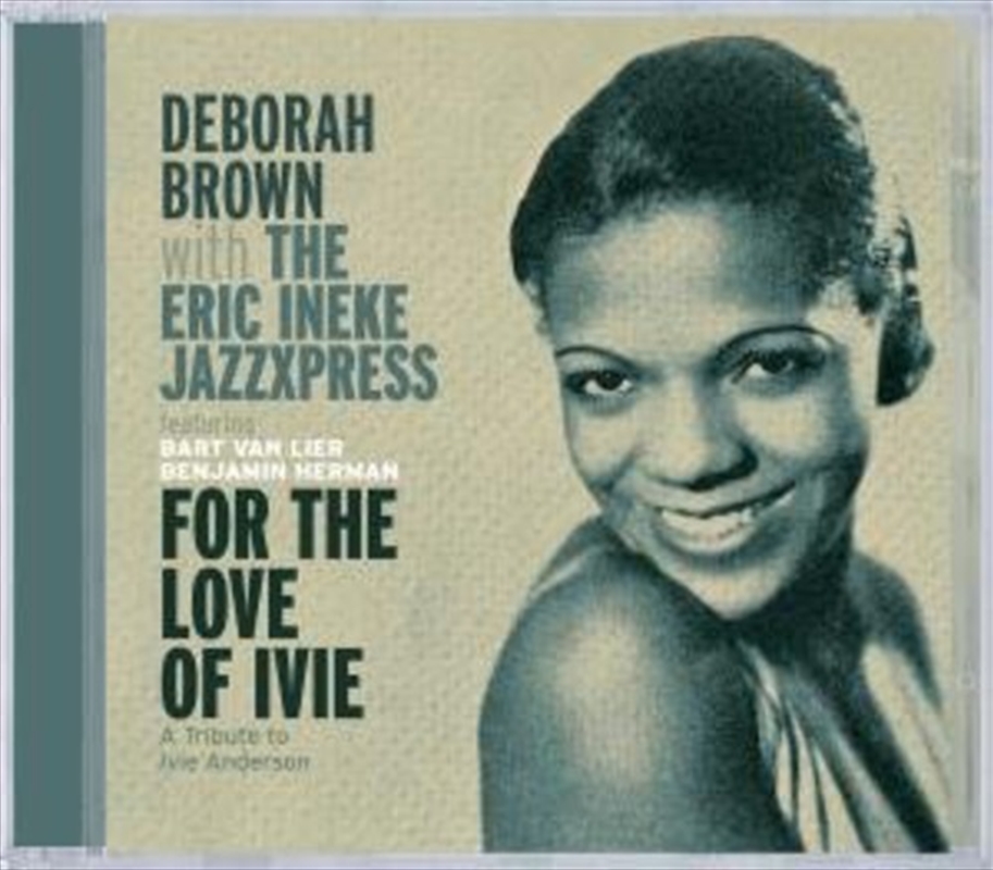 For The Love Of Ivie: A Tribute To Ivie Anderson/Product Detail/Jazz