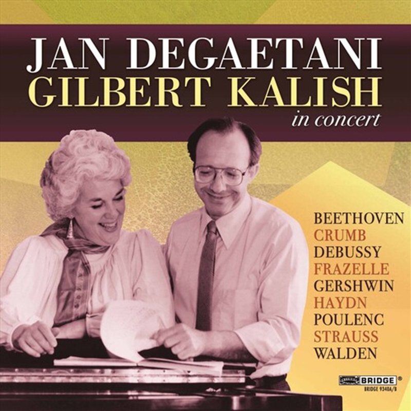 Jan Degaetani & Gilbert Kalish In Concert/Product Detail/Classical