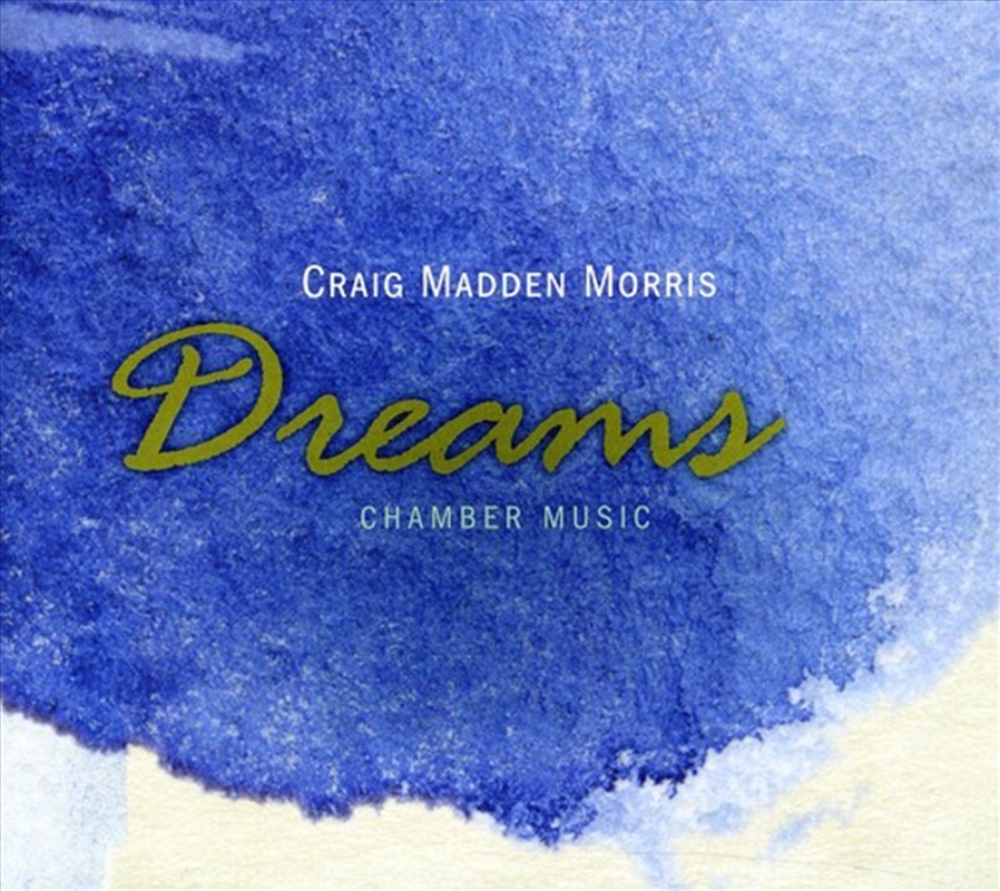 Dreams: Chamber Music/Product Detail/Classical