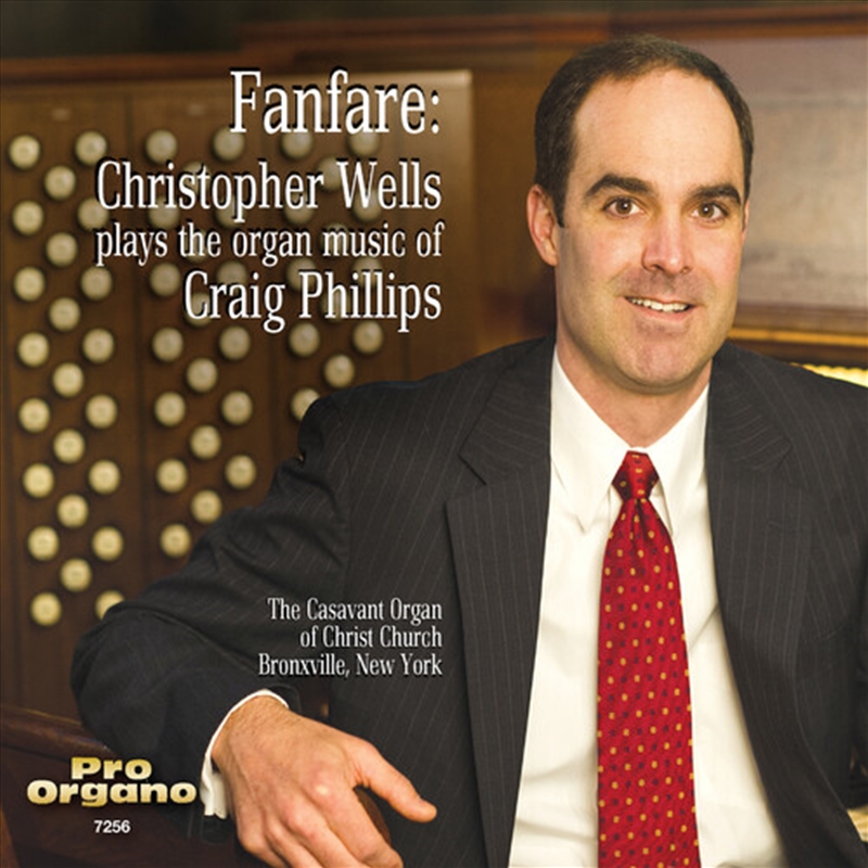 Fanfare: Christopher Wells Plays The Organ Music/Product Detail/Classical