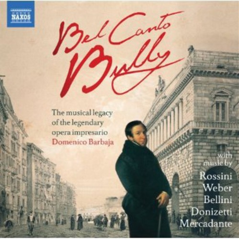 Bel Canto: Barbaja's Legacy/Product Detail/Classical