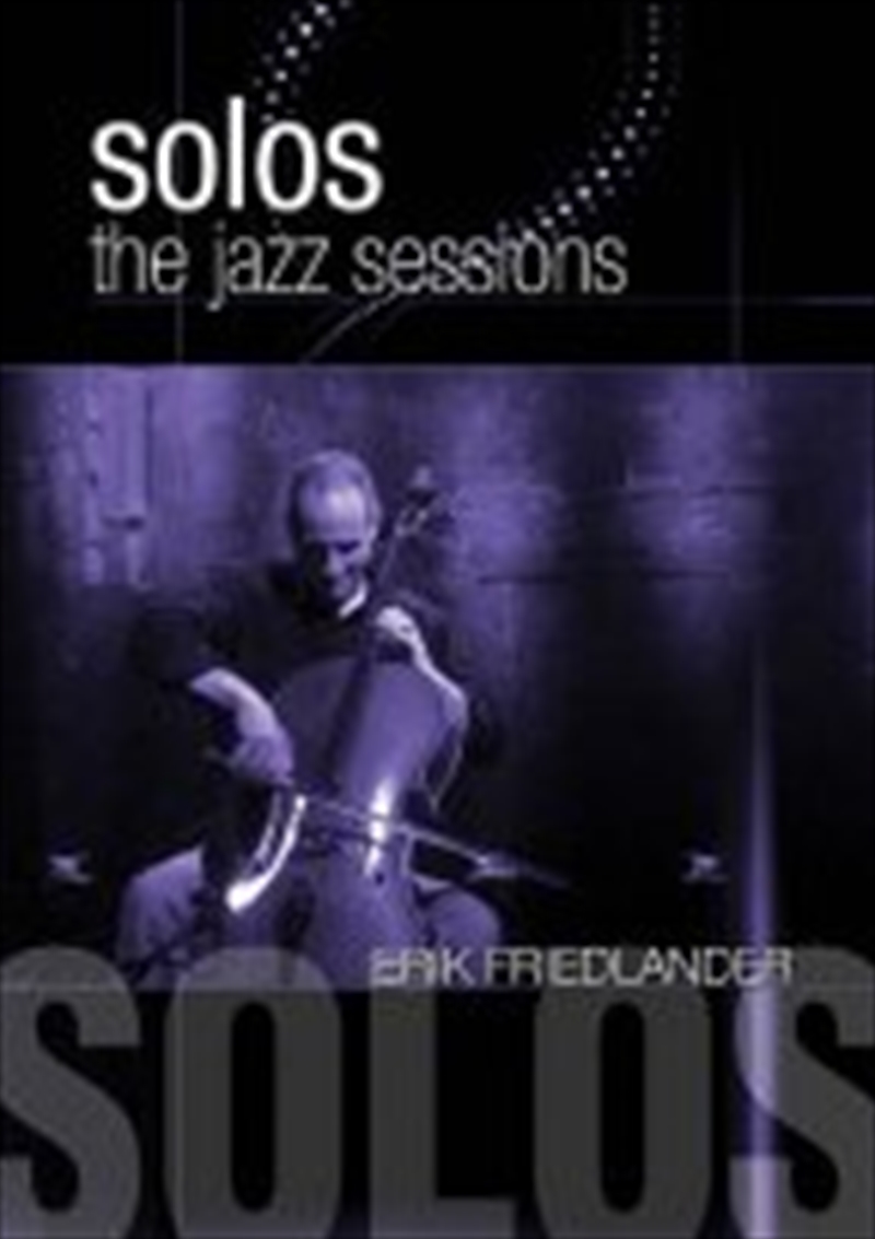 Solos: The Jazz Sessions/Product Detail/Visual