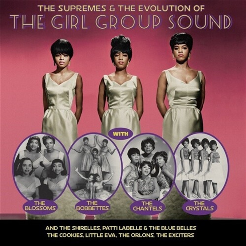 Supremes & The Evolution Of The Girl Group Sound/Product Detail/R&B