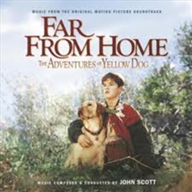 Far From Home: Adventures Of Yellow Dog/Product Detail/Soundtrack