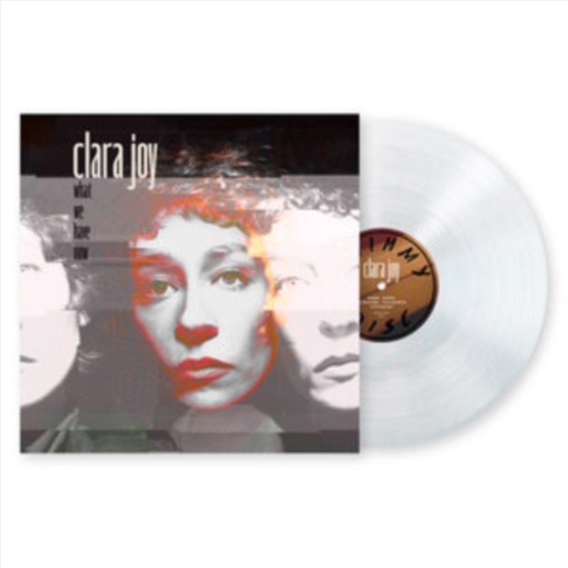 What We Have Now - Clear Vinyl/Product Detail/Rock/Pop