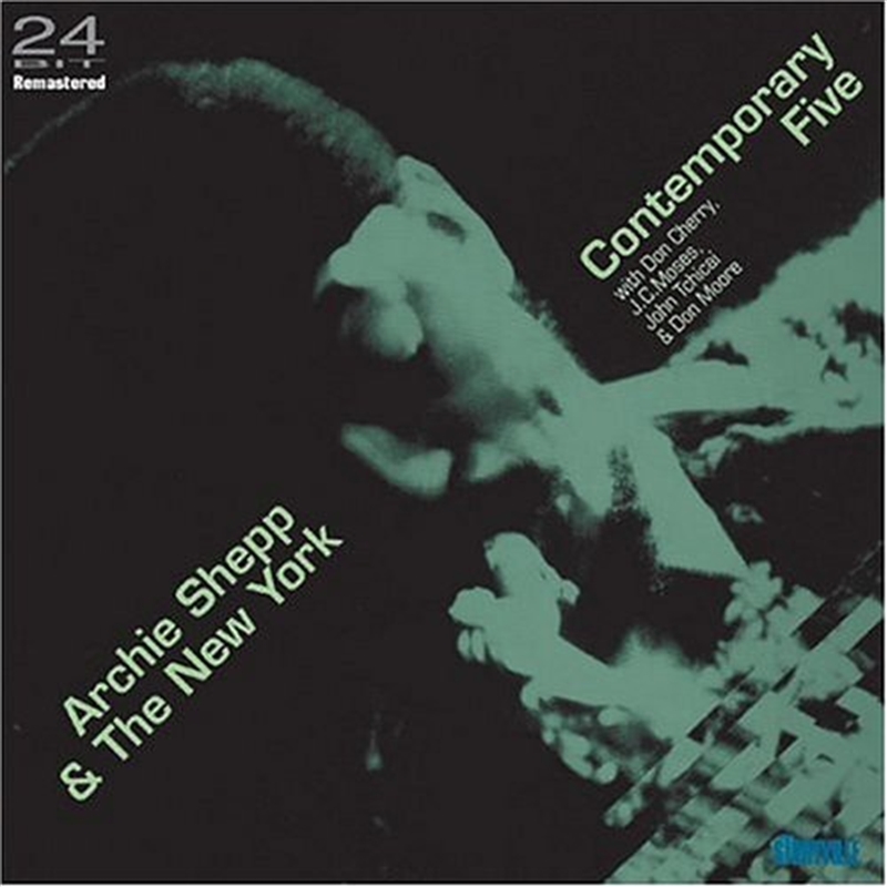 Archie Shepp & The New York Contemporary Five/Product Detail/Jazz