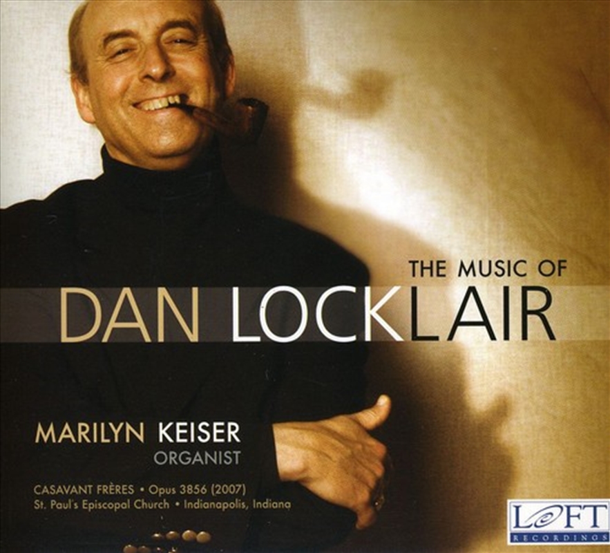 Music Of Dan Locklair/Product Detail/Classical