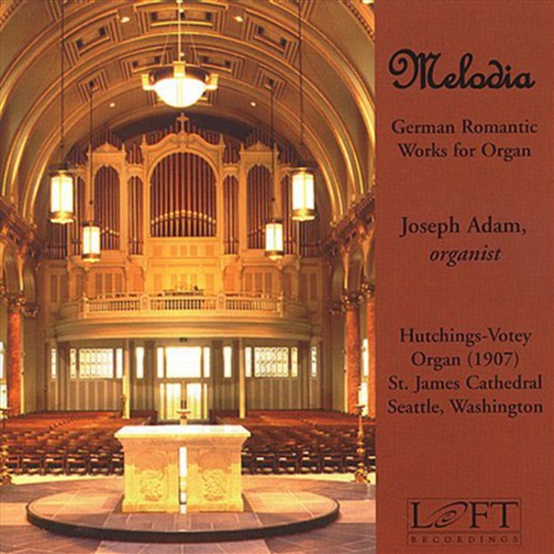 Melodia: German Romantic Works For Organ/Product Detail/Classical