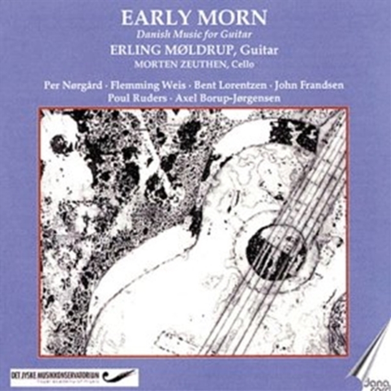Early Morn: Danish Guitar Music/Product Detail/Classical