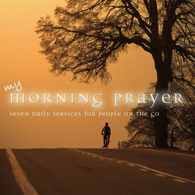 My Morning Prayer: Seven Daily Services For People/Product Detail/Religious