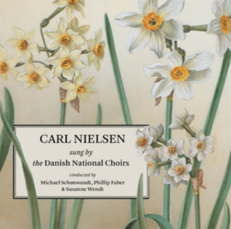 Carl Nielsen Sung By The Danish National Choirs/Product Detail/Classical