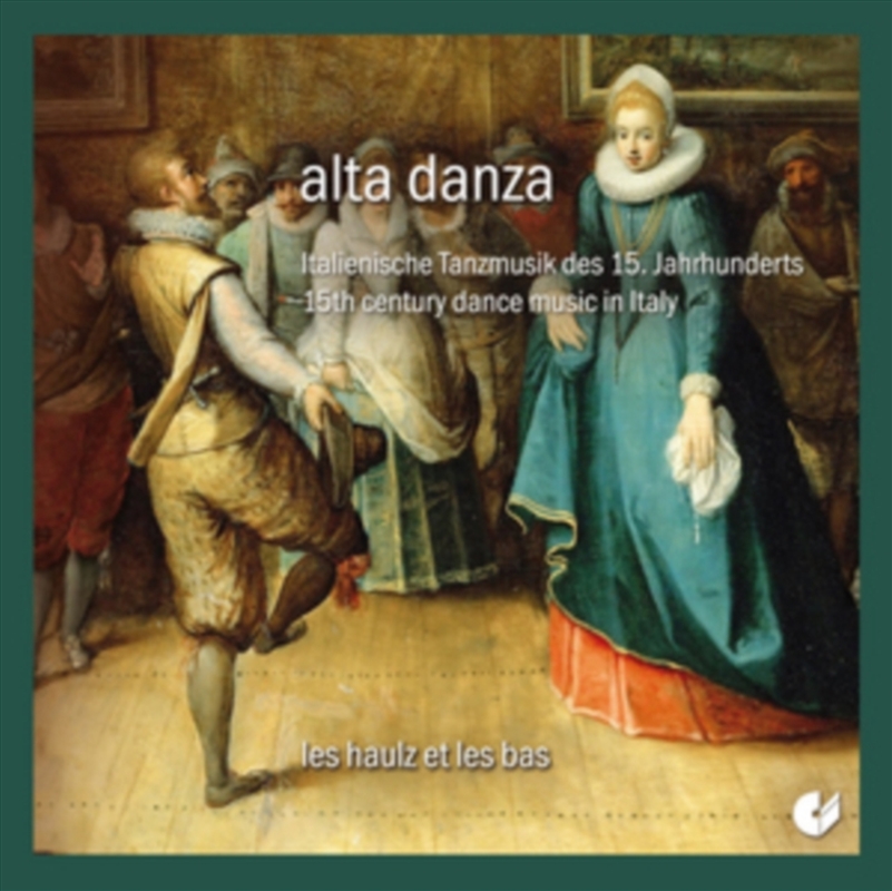 Alta Danza - 15th Century Dance Music In Italy/Product Detail/Classical