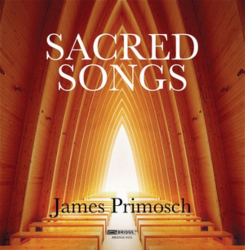 James Primosch: Sacred Songs/Product Detail/Classical