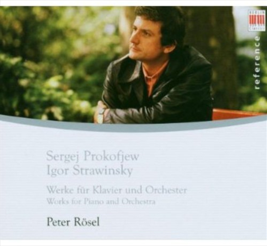 Peter Rosel Plays Works By Prokofiev & Stravinsky/Product Detail/Classical
