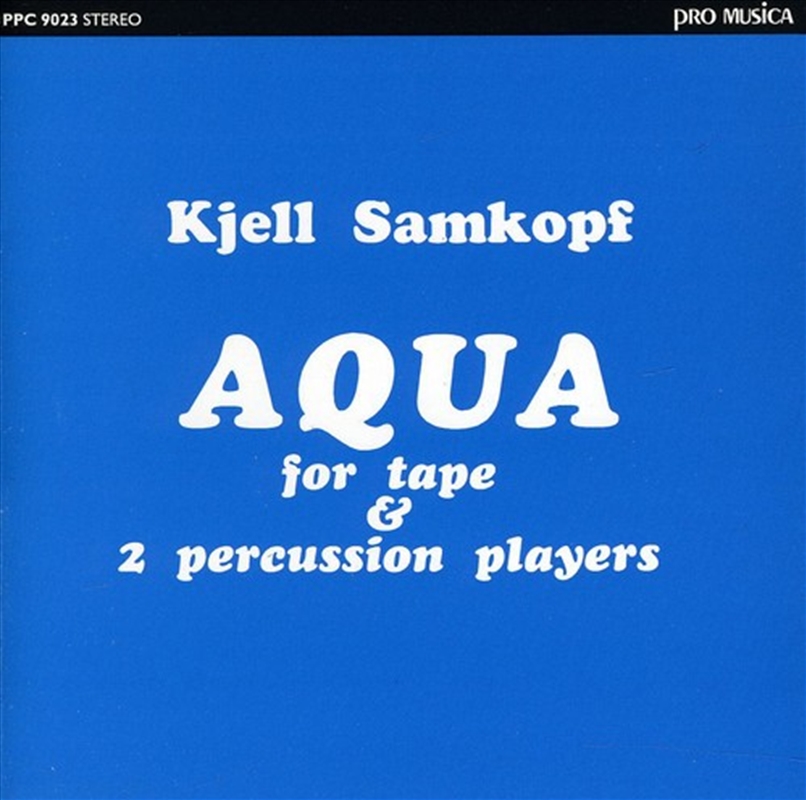 Aqua For Tape & 2 Percussion Players/Product Detail/Classical