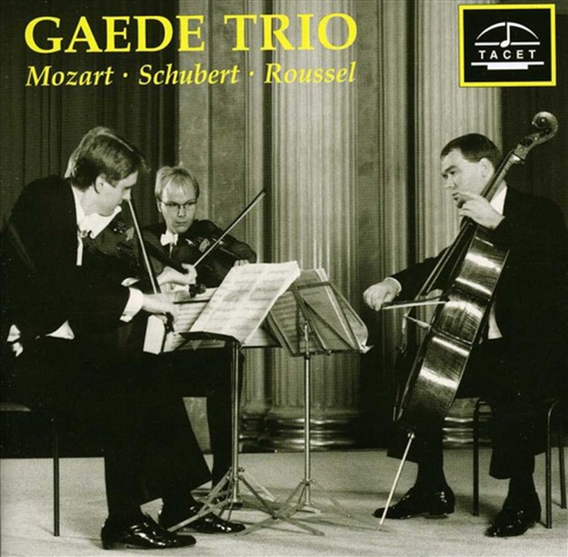 Gaede Trio Plays Mozart & Schubert & Roussel/Product Detail/Classical