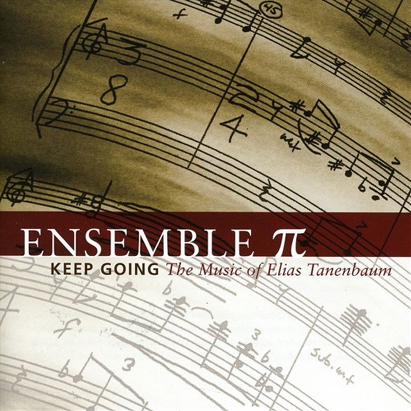 Keep Going: The Music Of Elias Tanenbaum/Product Detail/Classical