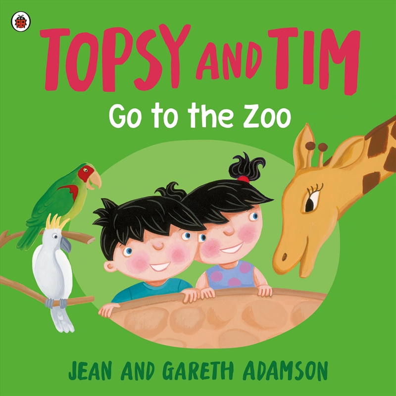 Topsy And Tim: Go To The Zoo/Product Detail/Early Childhood Fiction Books