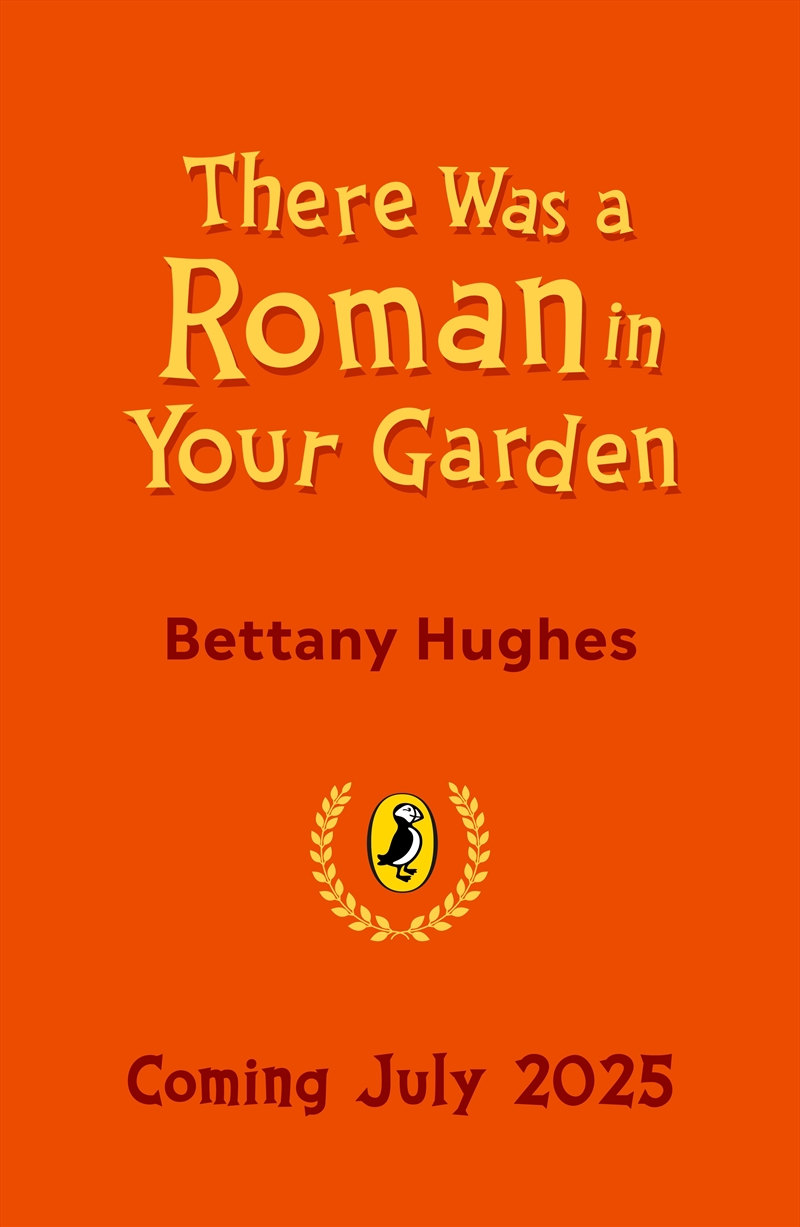 There Was a Roman in Your Garden/Product Detail/Childrens