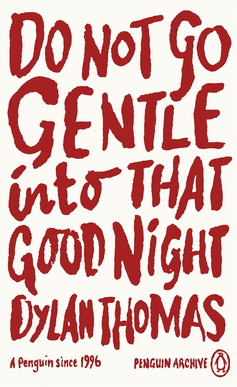 Do Not Go Gentle into That Good Night/Product Detail/Reading