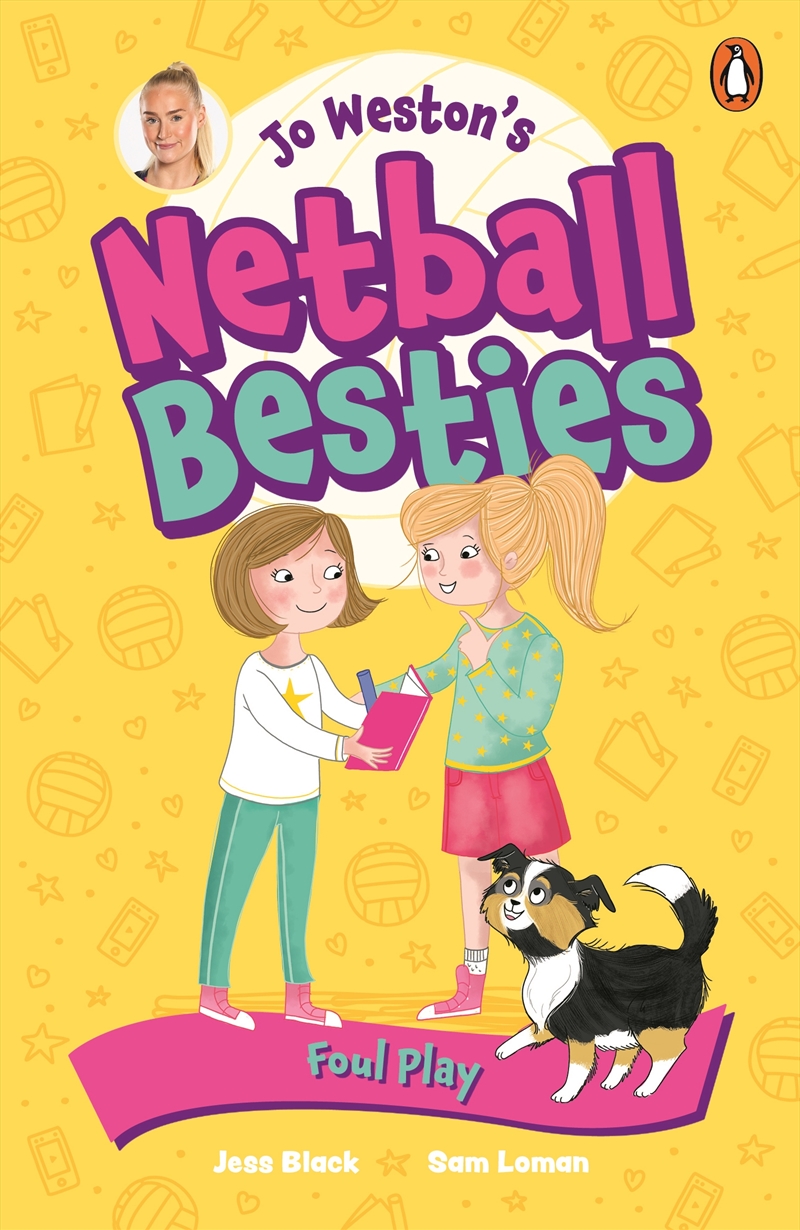 Jo Weston's Netball Besties 2: Foul Play/Product Detail/Childrens Fiction Books