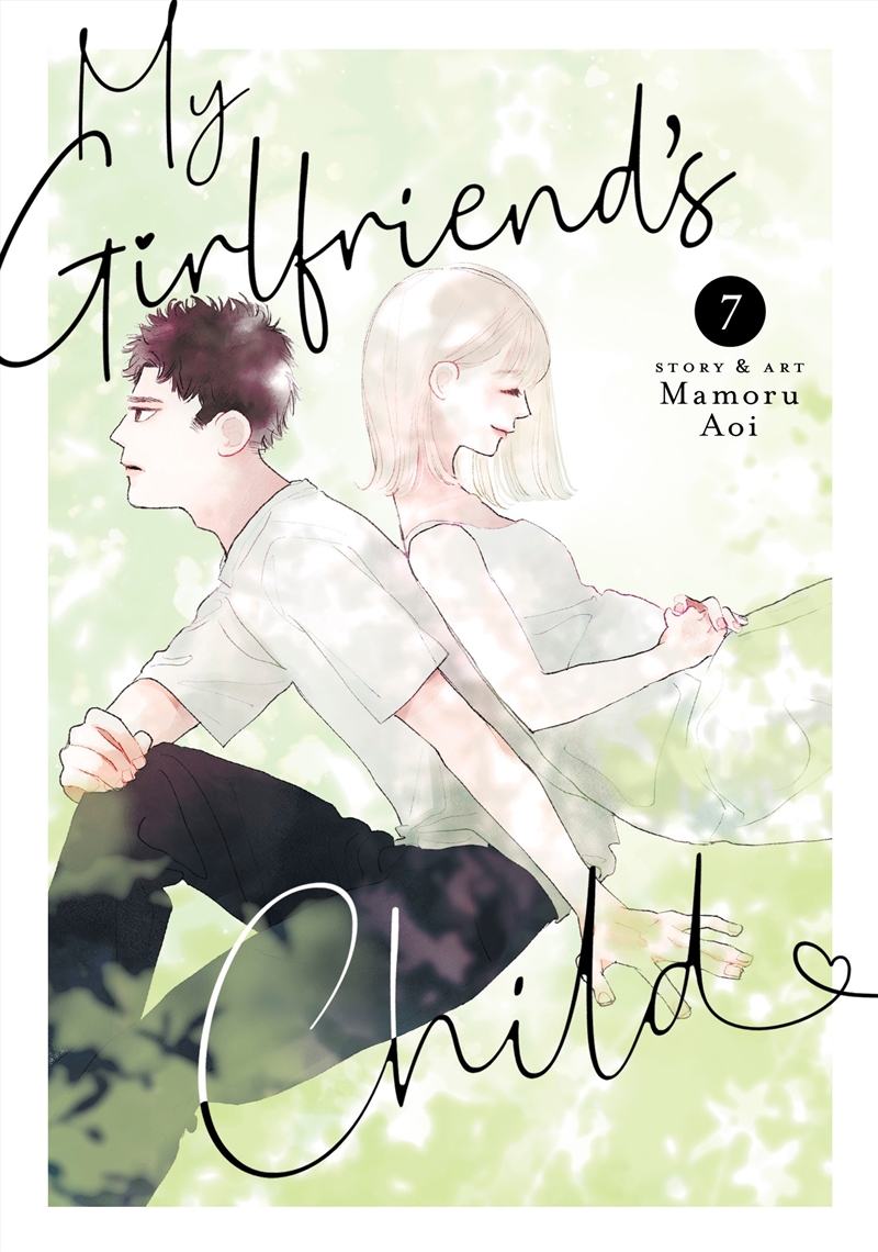 My Girlfriend's Child Vol. 7/Product Detail/Graphic Novels