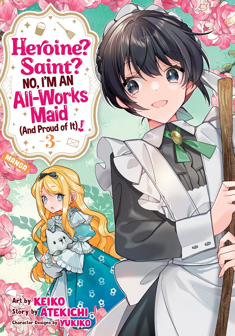 Heroine? Saint? No, I'm an All-Works Maid (And Proud of It)! (Manga) Vol. 3/Product Detail/Manga