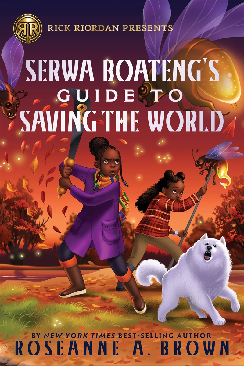 Rick Riordan Presents: Serwa Boateng's Guide to Saving the World/Product Detail/Childrens