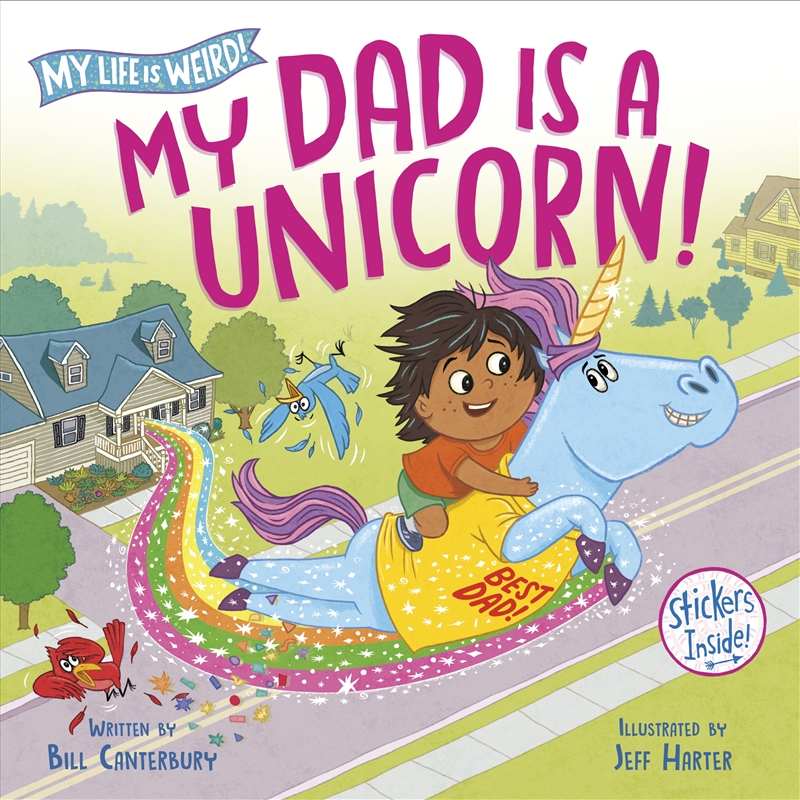 My Dad Is a Unicorn!/Product Detail/Early Childhood Fiction Books