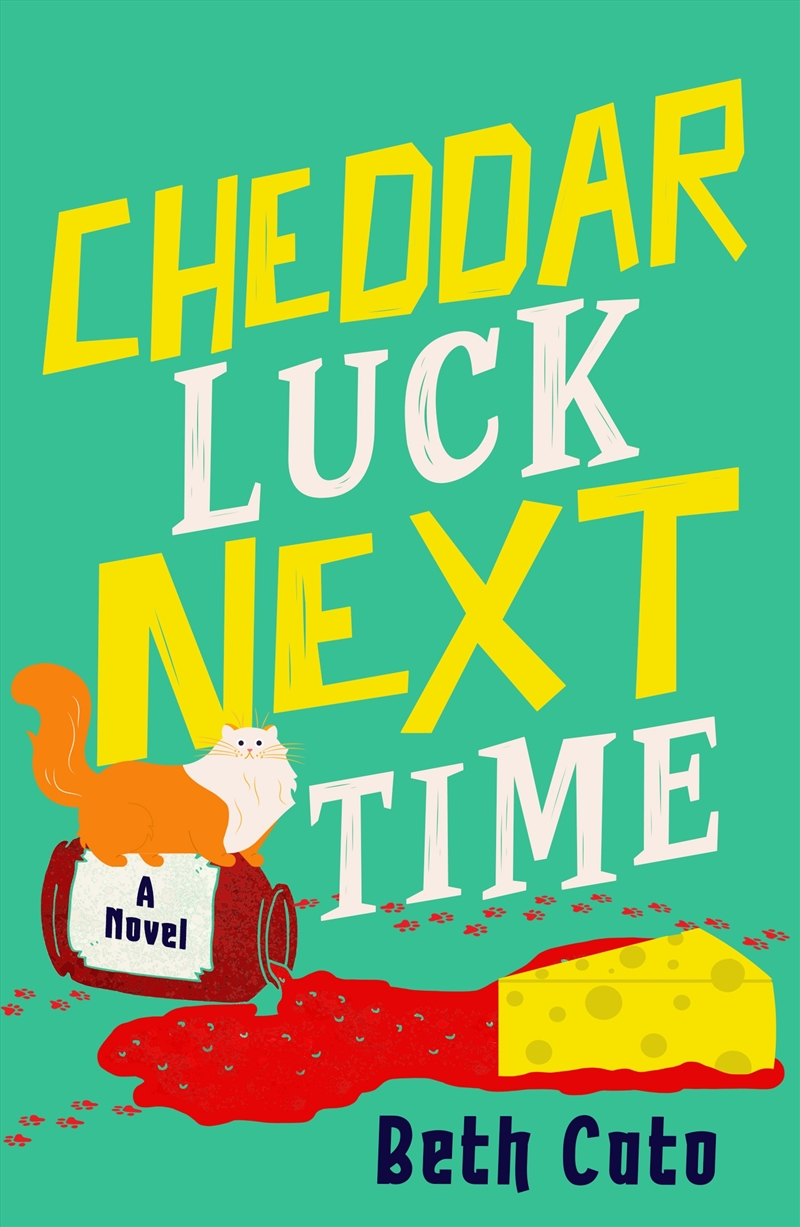 Cheddar Luck Next Time/Product Detail/Crime & Mystery Fiction