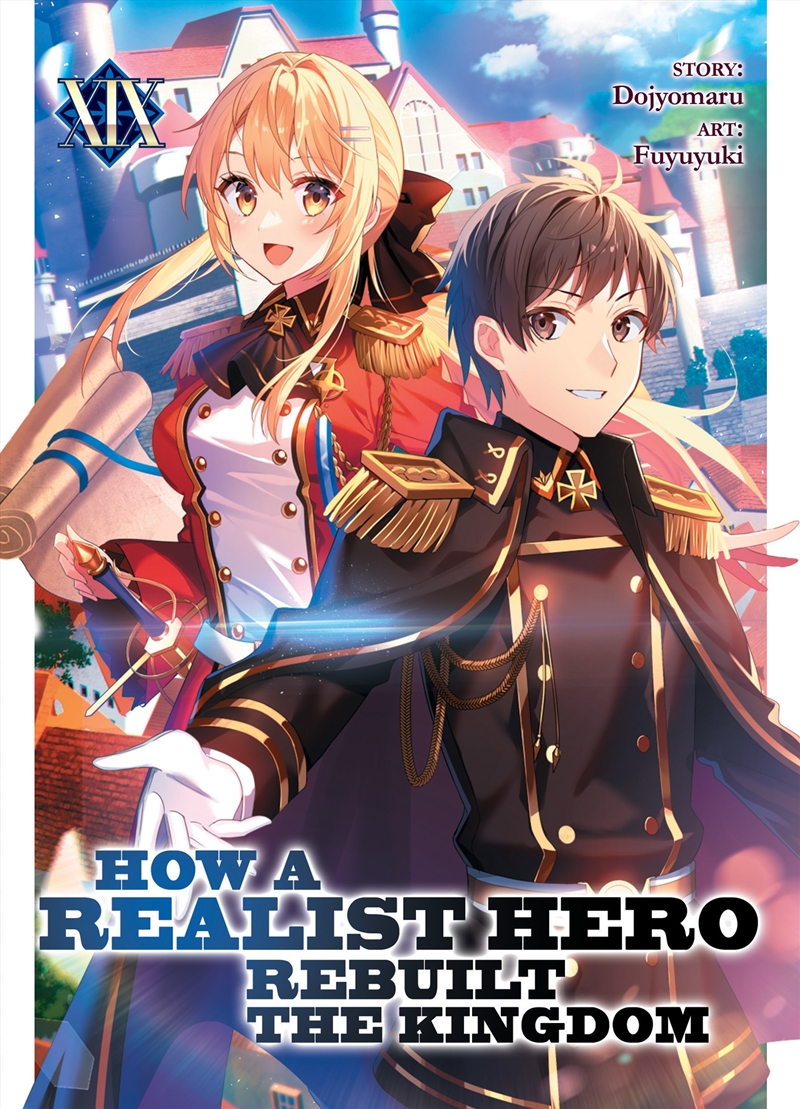How A Realist Hero Rebuilt The Kingdom (Light Novel) Vol. 19/Product Detail/Graphic Novels