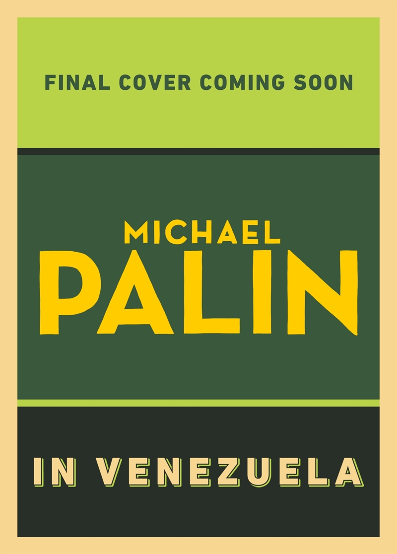 Michael Palin In Venezuela/Product Detail/History